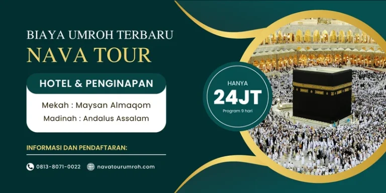 biaya umroh terbaru nava tour mulai 24 jutaan